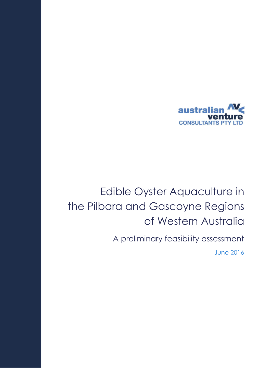 Edible Oyster Aquaculture in the Pilbara and Gascoyne Regions of Western Australia