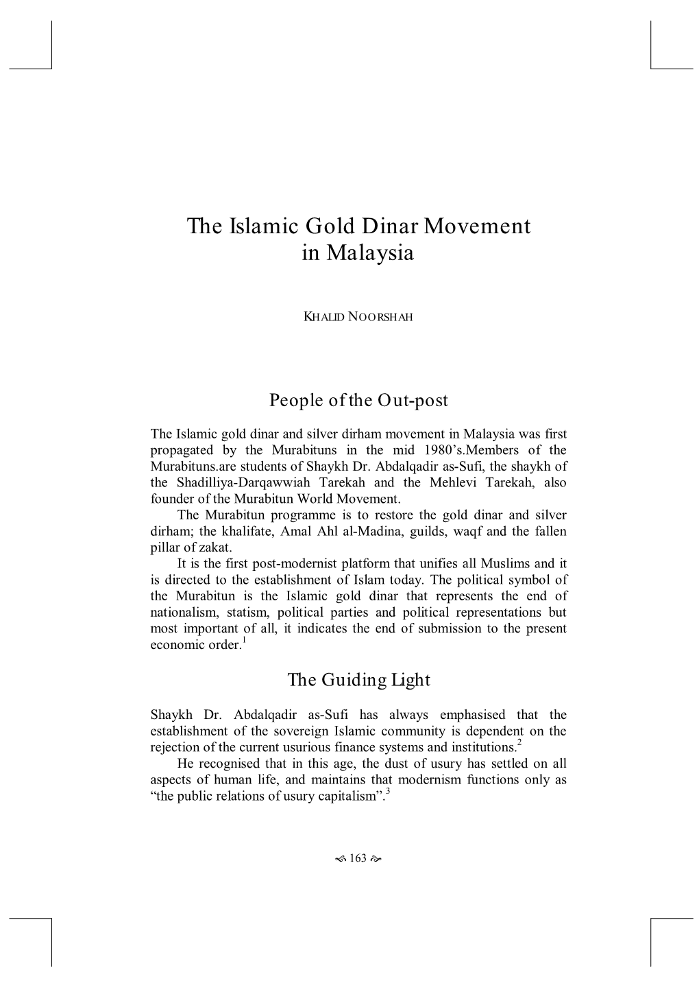 The Islamic Gold Dinar Movement in Malaysia