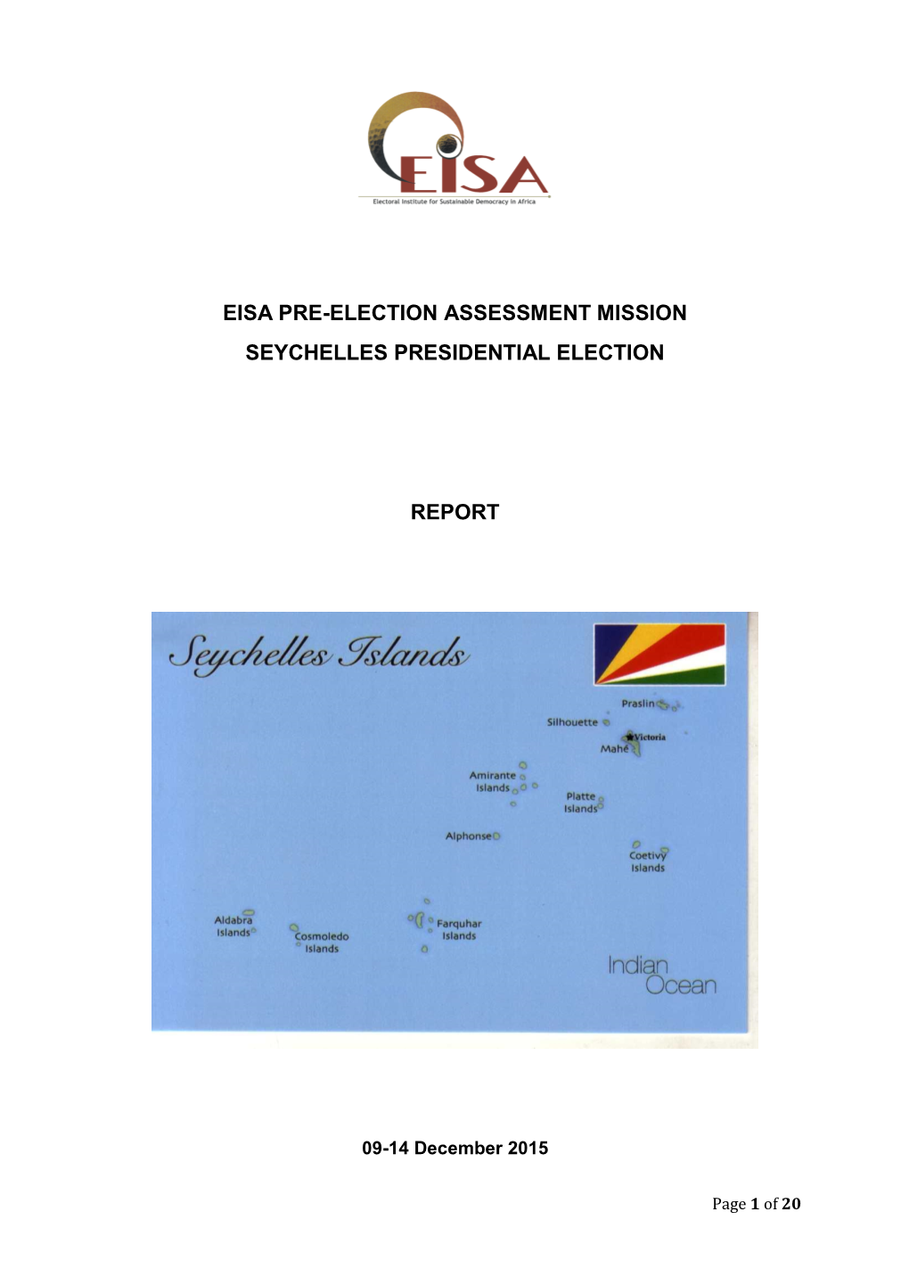Eisa Pre-Election Assessment Mission Seychelles Presidential Election