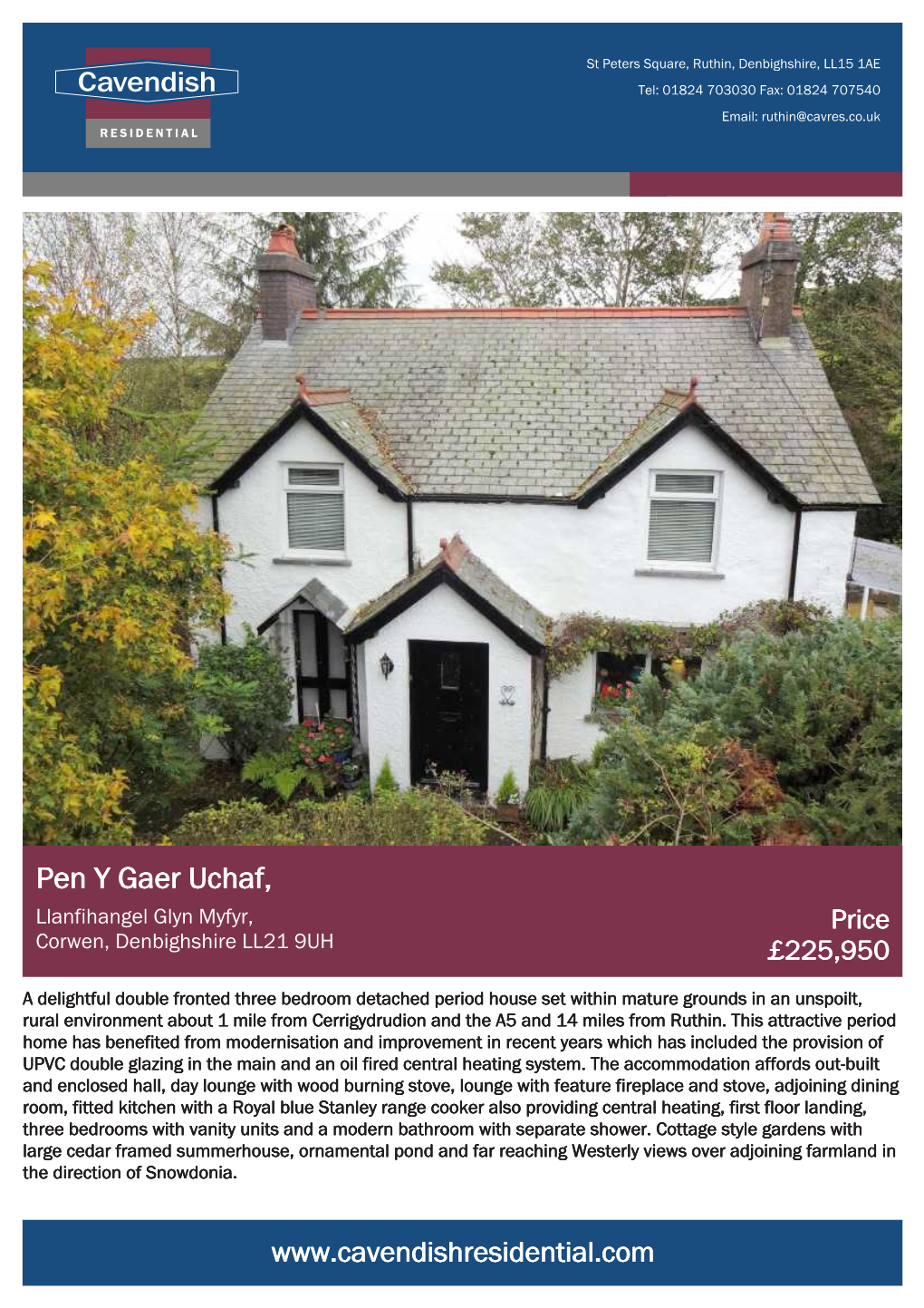 Pen Y Gaer Uchaf, Llanfihangel Glyn Myfyr, Price Corwen, Denbighshire LL21 9UH £225,950