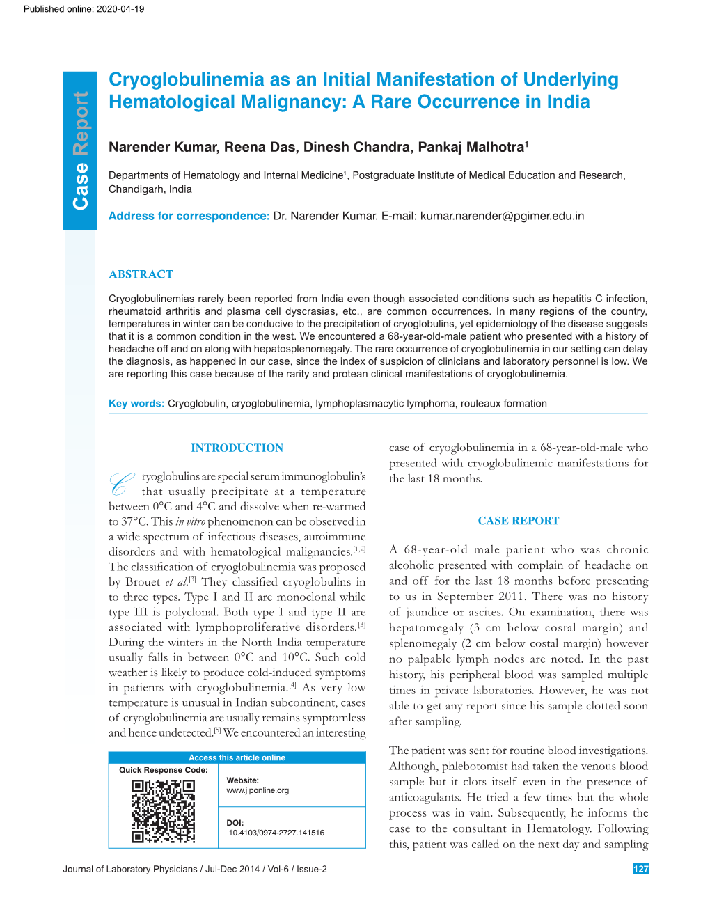 Cryoglobulinemia As an Initial Manifestation of Underlying Hematological Malignancy: a Rare Occurrence in India