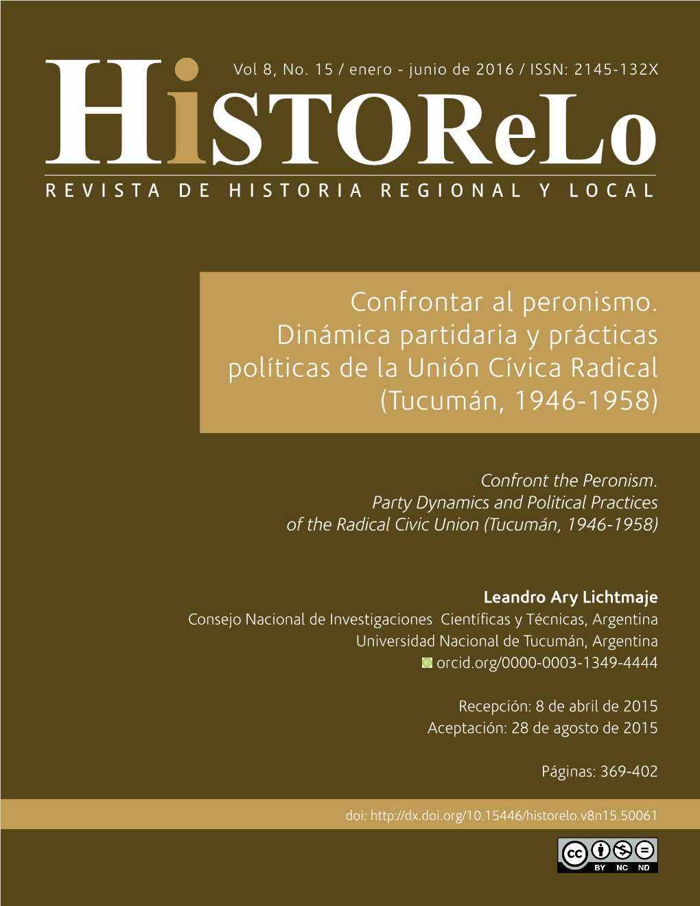 Confrontar Al Peronismo. Dinámica Partidaria Y Prácticas Políticas De La Unión Cívica Radical (Tucumán, 1946-1958)