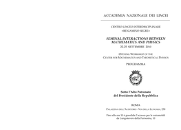 Accademia Nazionale Dei Lincei Seminal Interactions