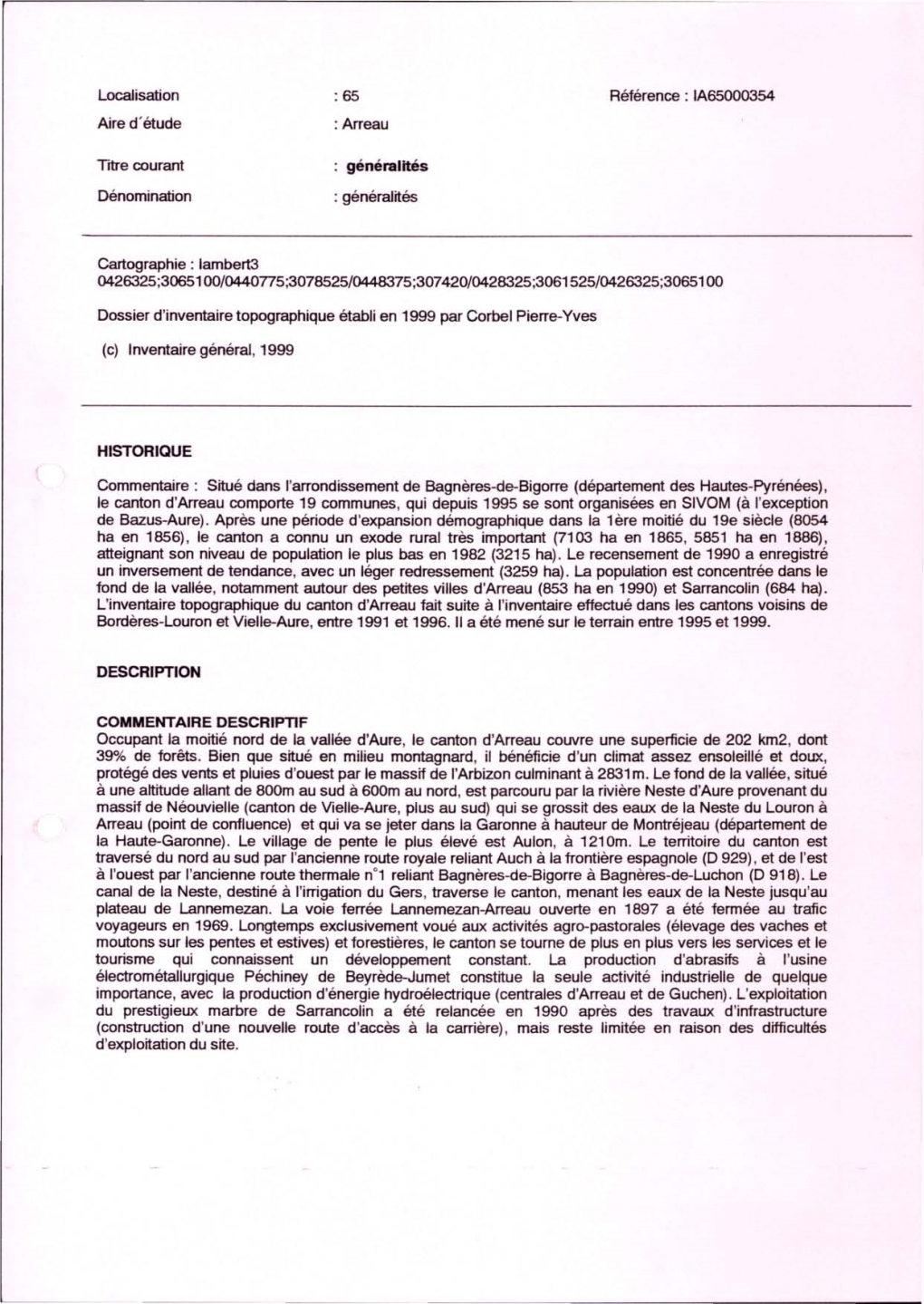 Localisation Aire D'étude Trtre Courant Dénomination :65 : Arreau