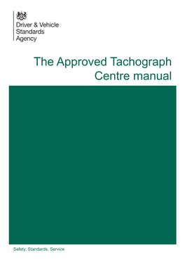 The Approved Tachograph Centre Manual