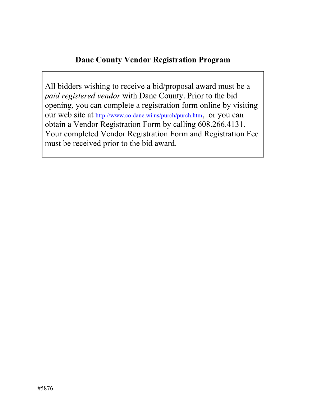 Dane County Is Accepting Bids for Preventative Maintenance and Repair Service for the Com-Tec