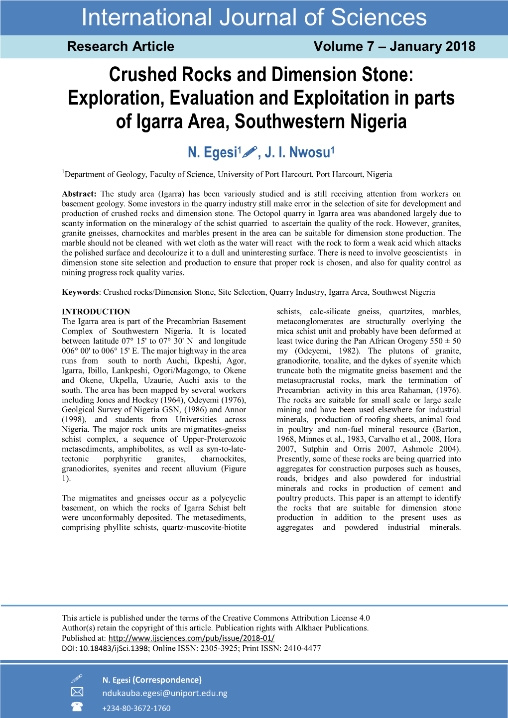 Exploration, Evaluation and Exploitation in Parts of Igarra Area, Southwestern Nigeria N