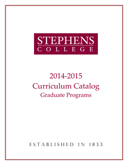 2014-2015 Graduate Curriculum Catalog