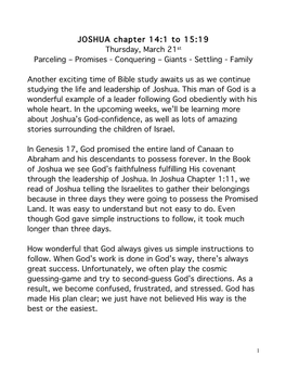 JOSHUA Chapter 14:1 to 15:19 Thursday, March 21St Parceling – Promises - Conquering – Giants - Settling - Family