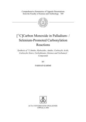 [11C]Carbon Monoxide in Palladium- / Selenium-Promoted Carbonylation Reactions