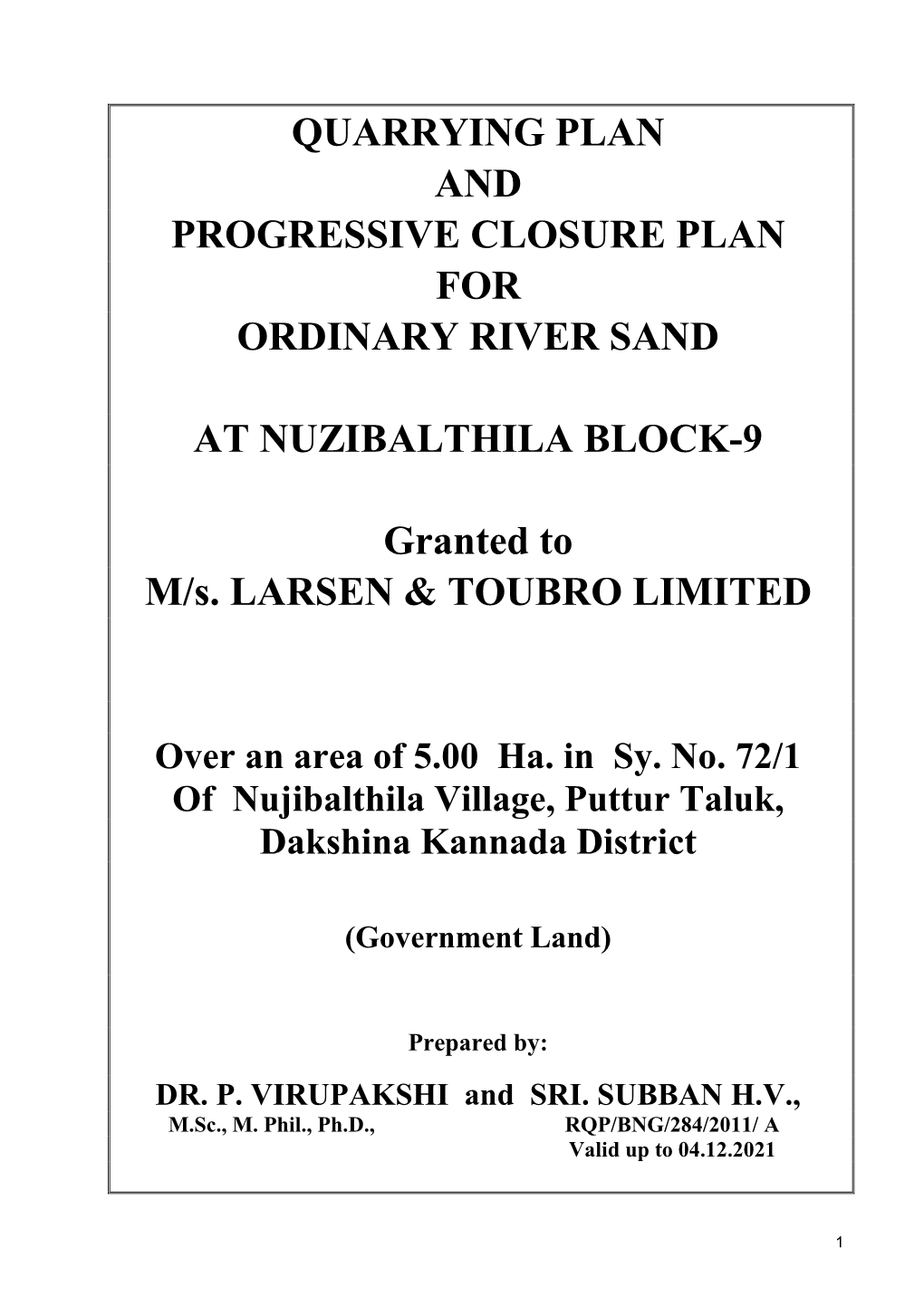 Quarrying Plan and Progressive Closure Plan for Ordinary River Sand