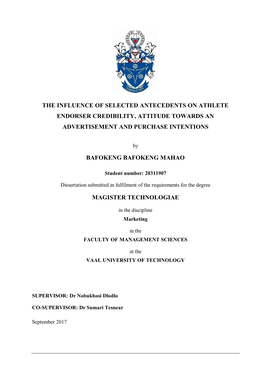 The Influence of Selected Antecedents on Athlete Endorser Credibility, Attitude Towards an Advertisement and Purchase Intentions