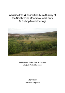 Alkaline Fen & Transition Mire Survey of the North York Moors National