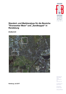 Und Marktanalyse Für Die Bereiche "Kronwerker Moor" Und „Sandkoppel“ in Rendsburg