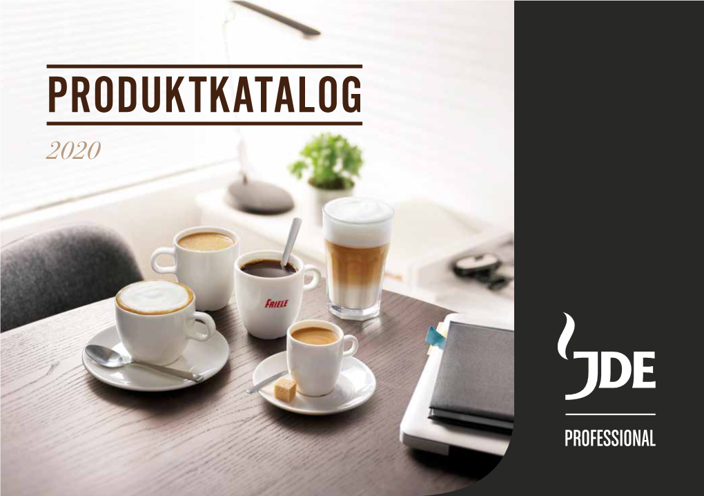 PRODUKTKATALOG 2020 Det Er Utrolig Hva Som Kan Skje Over En Kopp Kaffe INNHOLDSFORTEGNELSE