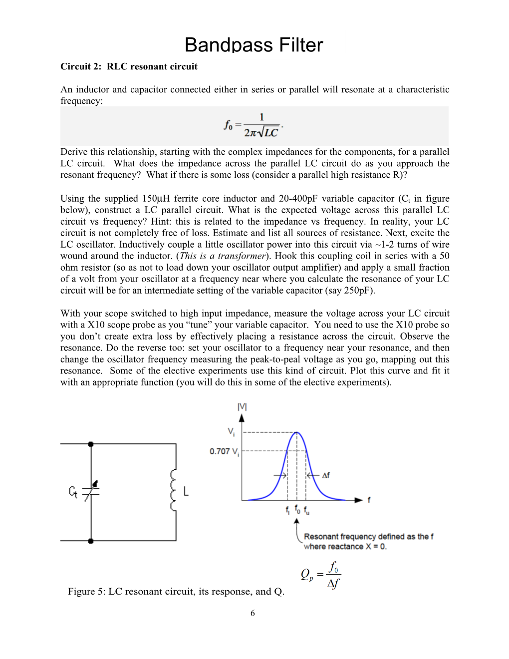 Bandpass Filter Circuit 2: RLC Resonant Circuit EXTRA CREDIT