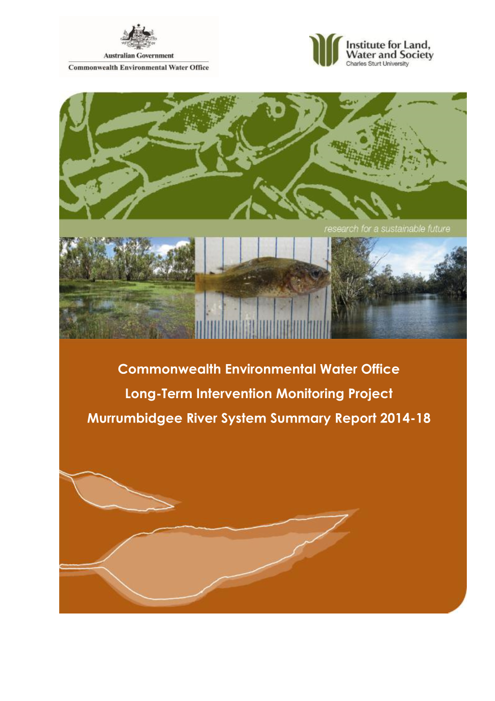 Commonwealth Environmental Water Office Long-Term Intervention Monitoring Project Murrumbidgee River System Summary Report 2014-18