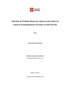 Sélection De L'habitat Diurne Des Chauves-Souris Dans Un Contexte D'aménagements Sylvicoles En Forêt Boréale