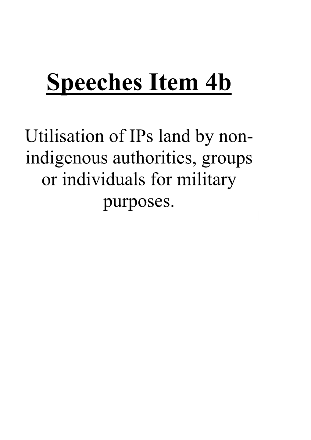 Speeches Item 4B