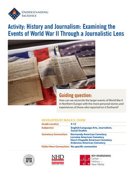 History and Journalism: Examining the Events of World War II Through a Journalistic Lens