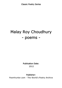 Malay Roy Choudhury - Poems