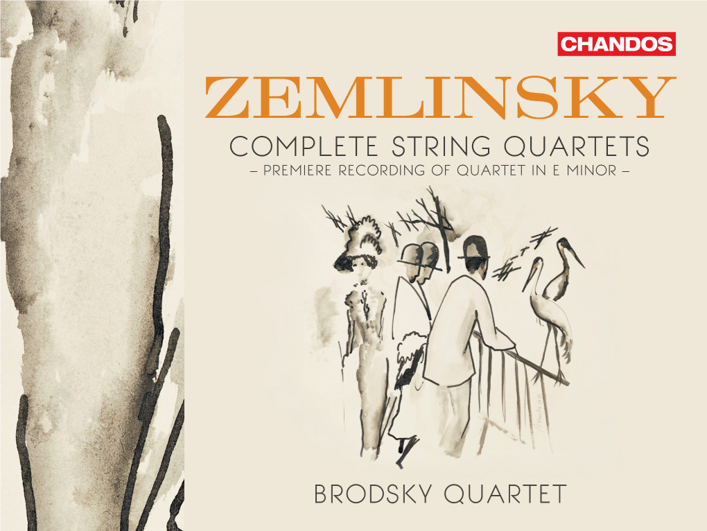 Complete String Quartets – PREMIERE RECORDING of QUARTET in E MINOR –
