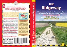 The Ridgeway 4 THETHE EDN ‘...The Trailblazer Series Stands Head, Shoulders, Waist and Ankles Above the Rest