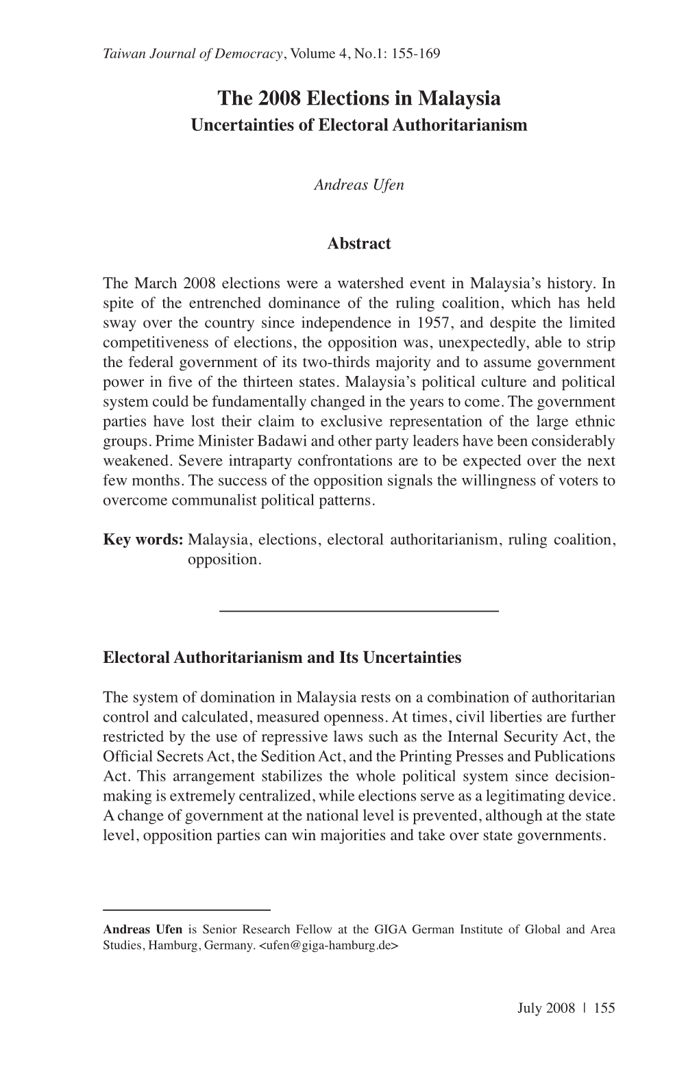 The 2008 Elections in Malaysia: Uncertainties of Electoral