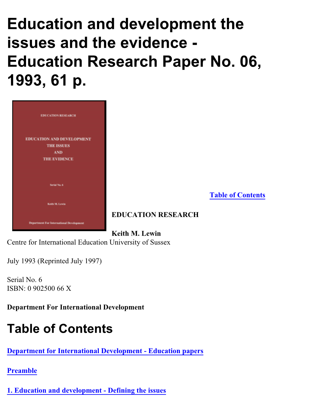 Education and Development the Issues and the Evidence - Education Research Paper No