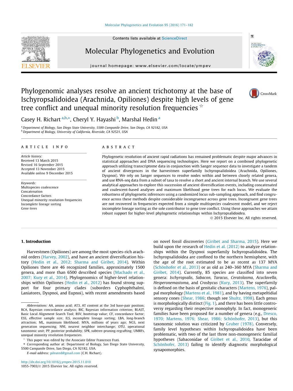 Arachnida, Opiliones) Despite High Levels of Gene Tree Conﬂict and Unequal Minority Resolution Frequencies Q ⇑ Casey H