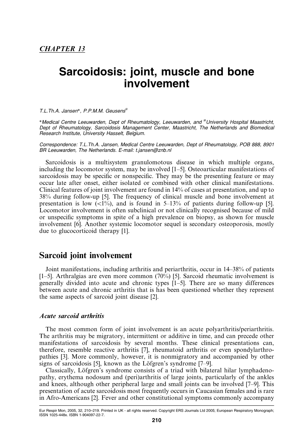 Sarcoidosis: Joint, Muscle and Bone Involvement