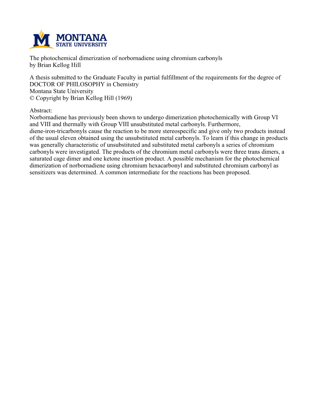 The Photochemical Dimerization of Norbornadiene Using Chromium