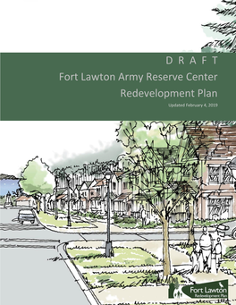 D R a F T Fort Lawton Army Reserve Center Redevelopment Plan