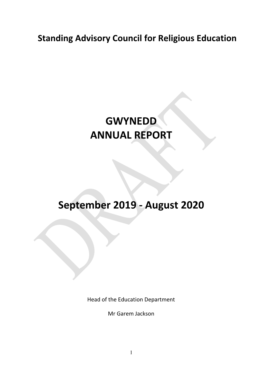 GWYNEDD ANNUAL REPORT September 2019