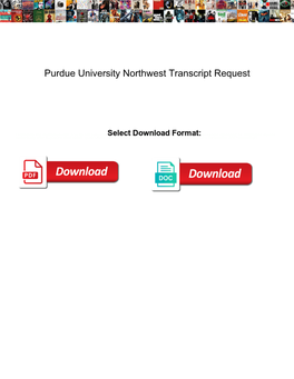 Purdue University Northwest Transcript Request