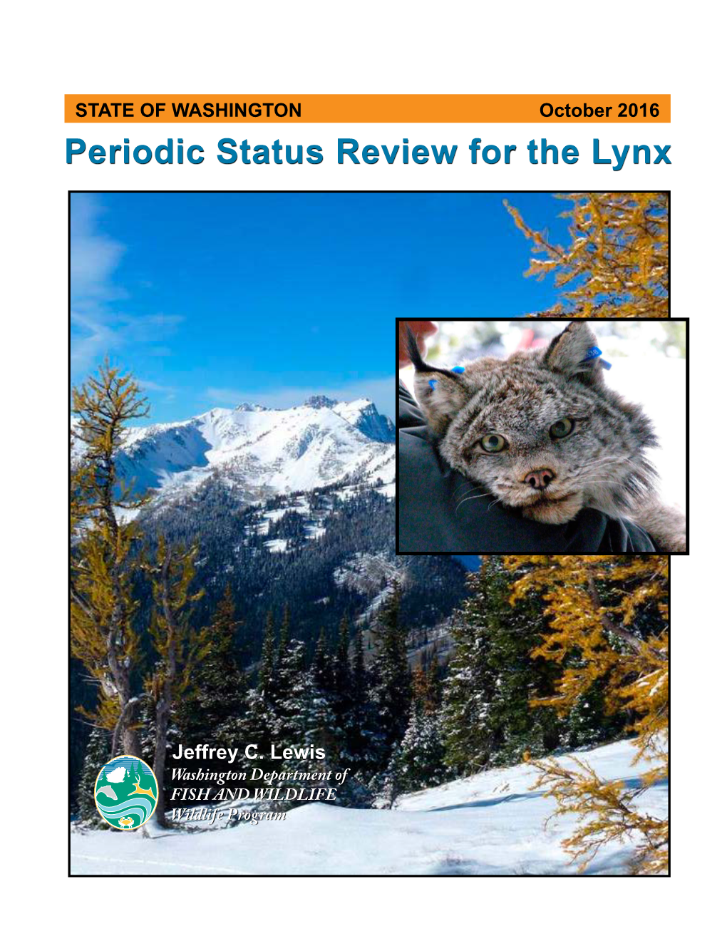 Periodic Status Review for the Lynx in Washington