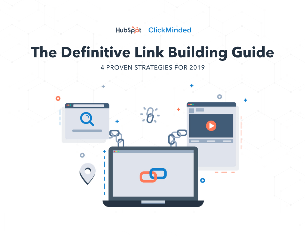 The Definitive Link Building Guide 4 PROVEN STRATEGIES for 2019