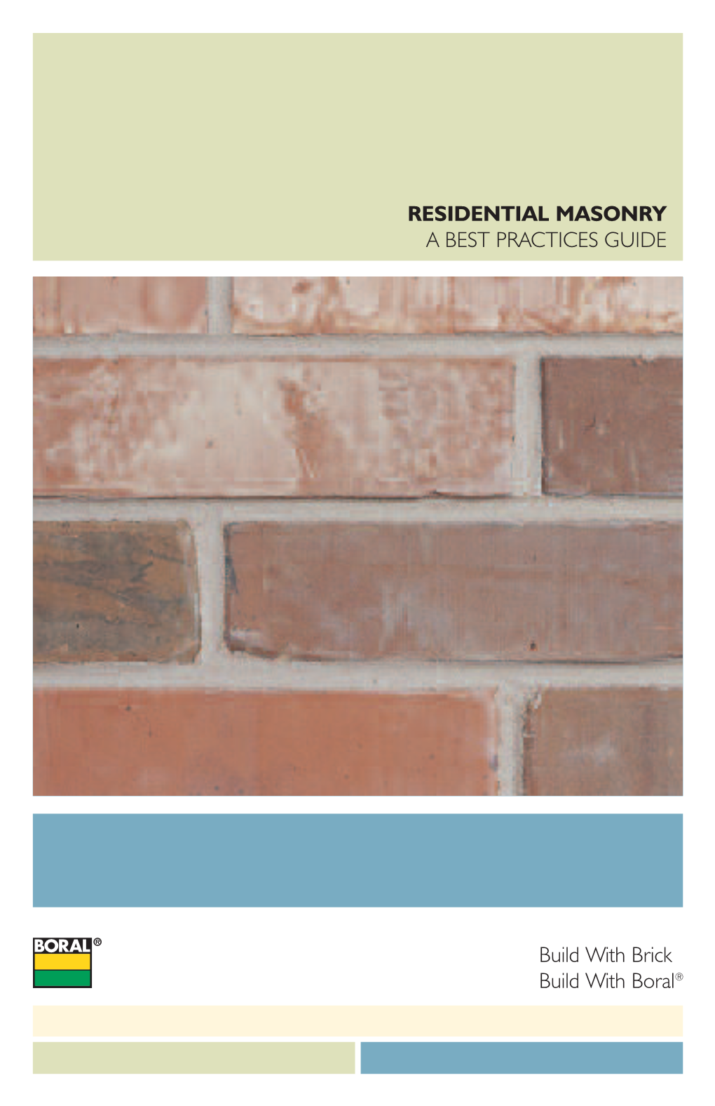 Residential Masonry a Best Practices Guide