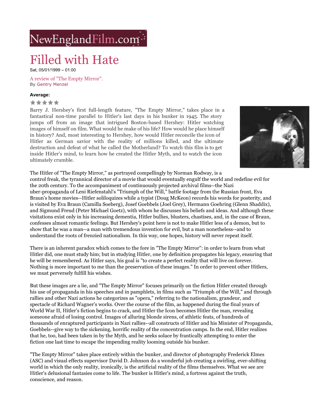 Filled with Hate Sat, 05/01/1999 – 01:00 a Review of "The Empty Mirror"