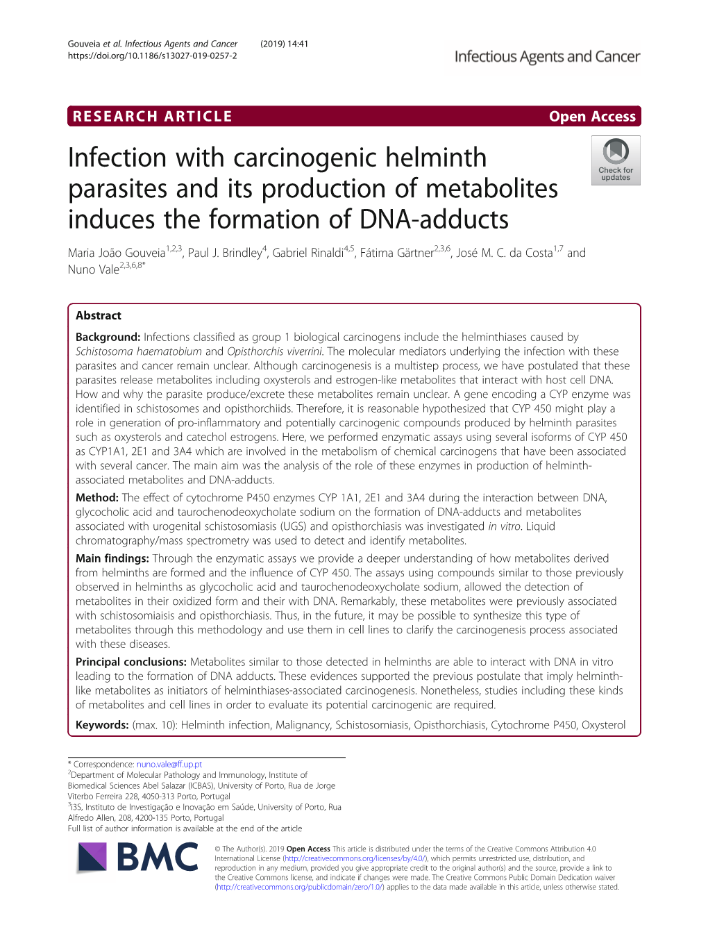 Infection with Carcinogenic Helminth Parasites and Its Production of Metabolites Induces the Formation of DNA-Adducts Maria João Gouveia1,2,3, Paul J