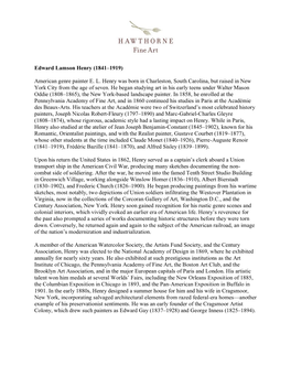 Edward Lamson Henry (1841–1919) American Genre Painter E. L. Henry Was Born in Charleston, South Carolina, but Raised in New Y