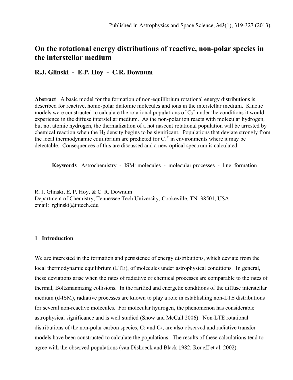 On the Rotational Energy Distributions of Reactive, Non-Polar Species in the Interstellar Medium