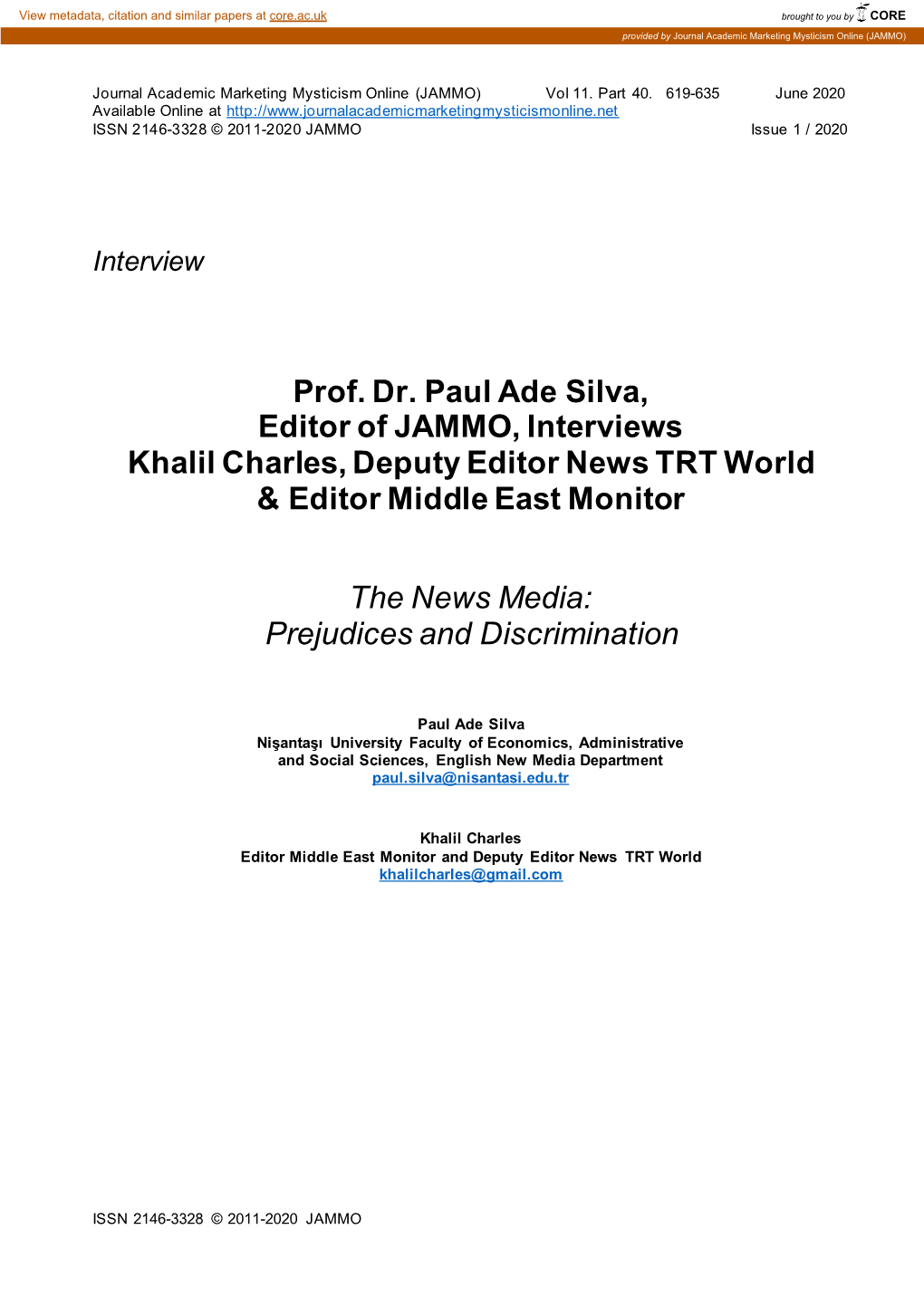 Prof. Dr. Paul Ade Silva, Editor of JAMMO, Interviews Khalil Charles, Deputy Editor News TRT World & Editor Middle East Monitor