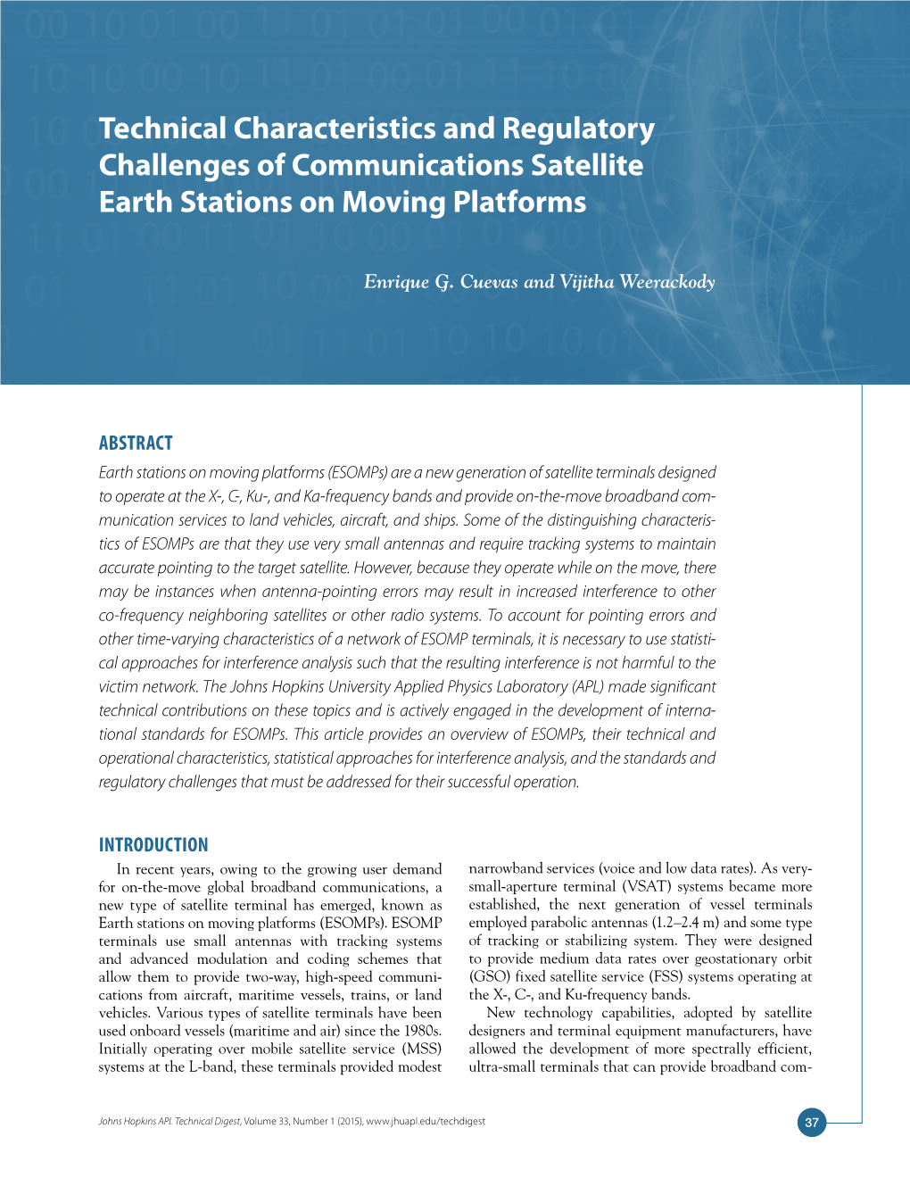 Technical Characteristics and Regulatory Challenges of Communications Satellite Earth Stations on Moving Platforms
