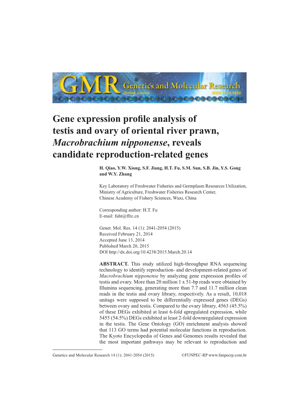 Gene Expression Profile Analysis of Testis and Ovary of Oriental River Prawn, Macrobrachium Nipponense, Reveals Candidate Reproduction-Related Genes