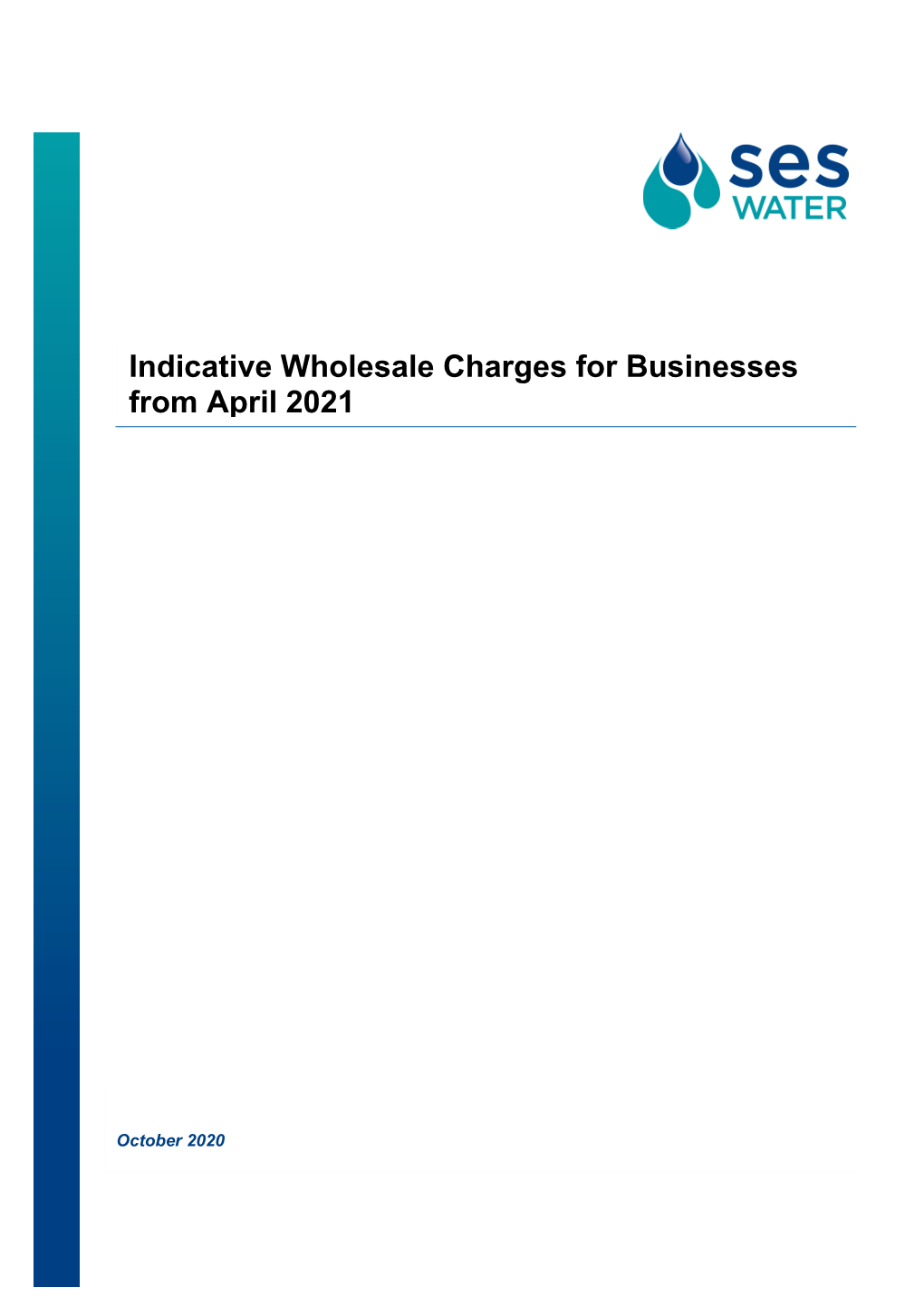 Indicative Wholesale Charges for Businesses from April 2021