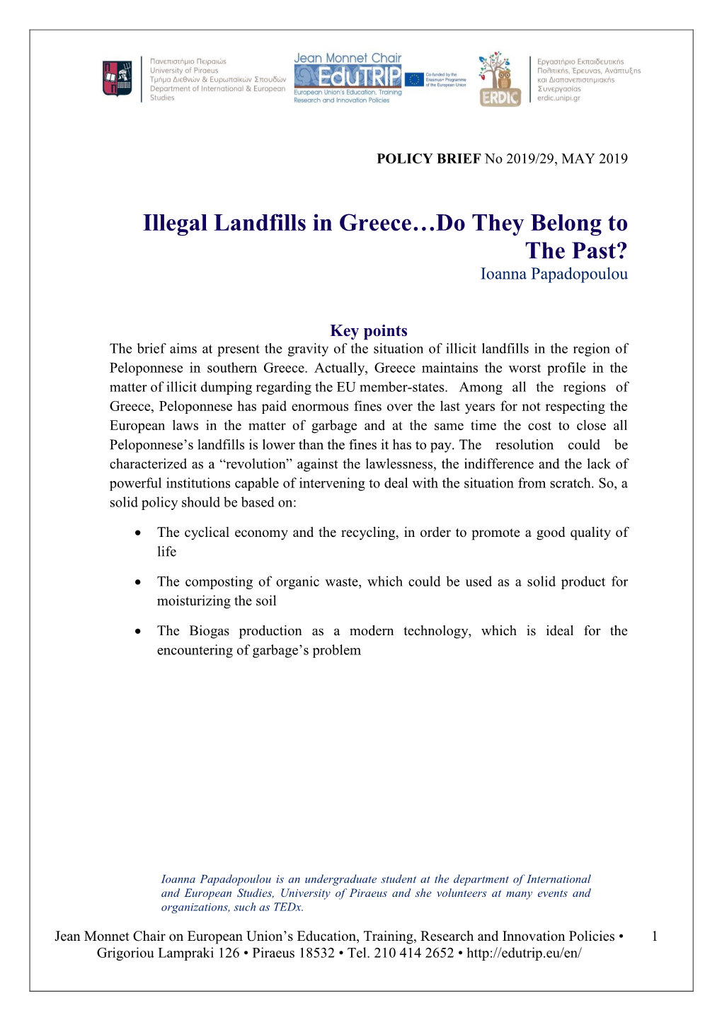 Illegal Landfills in Greece…Do They Belong to the Past? Ioanna Papadopoulou