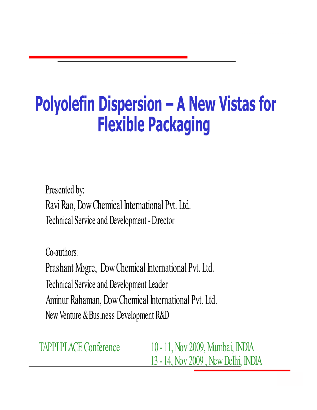 Polyolefin Dispersion – a New Vistas for Flexible Packaging