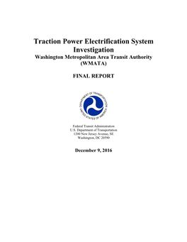 Traction Power Electrification System Investigation (WMATA)