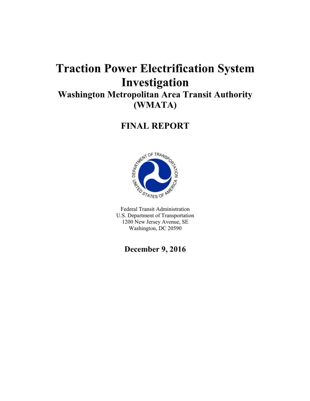Traction Power Electrification System Investigation (WMATA)